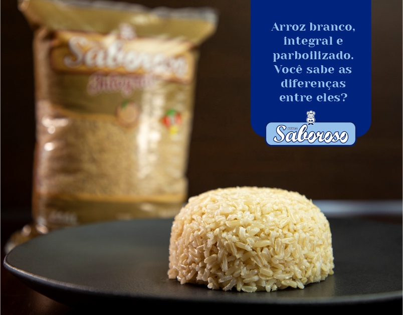 Arroz branco, integral e parboilizado: saiba as diferenças.